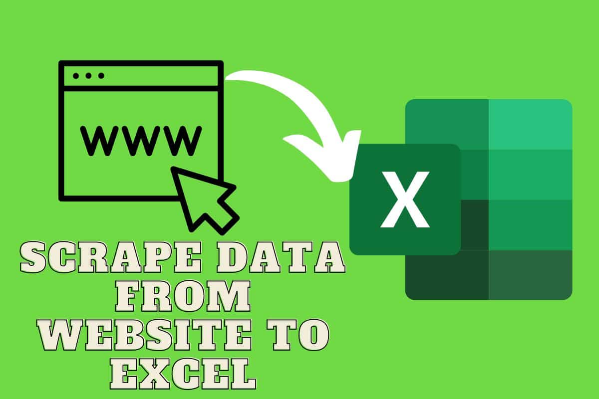How to Scrape Data from Website to Excel